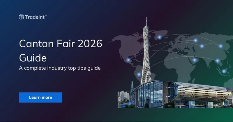 Canton Fair 2026 Guide - Industry Top Tips
