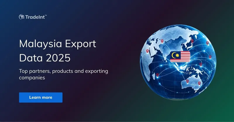 malaysia export data 2025 top categories, products and companies