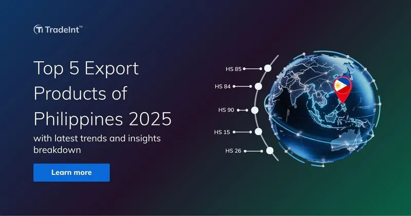Top 5 Export Products of Philippines 2025: Latest Trends & Insights