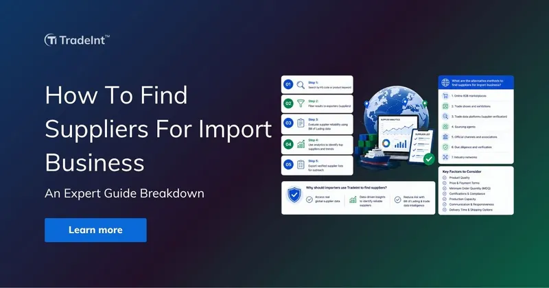 How To Find Suppliers For Import Business? An Expert Guide