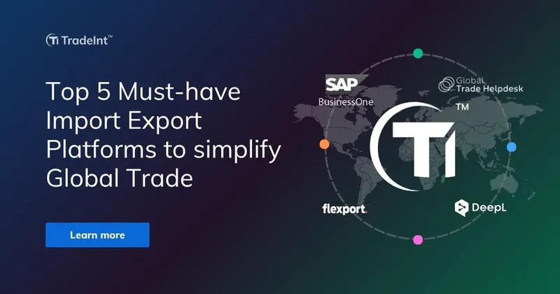 Top 5 Import Export Platforms to Simplify Global Trade
