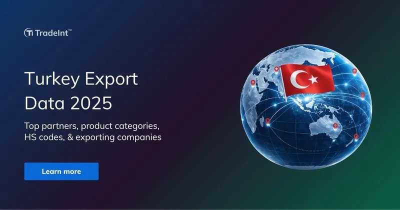 Turkey Export Data 2025: Top Partners, Products Analysis