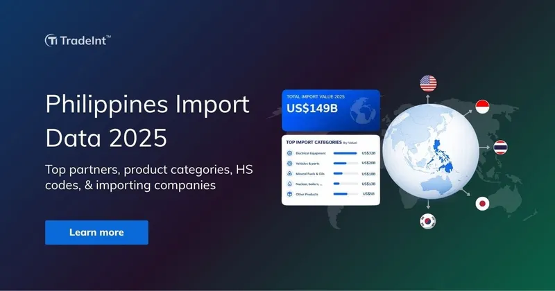 Philippines Import Data 2025: Key Import Trade Insights
